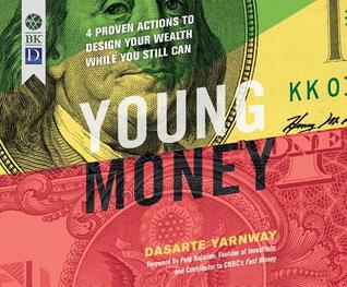 Young Money: 4 Proven Actions to Design Your Wealth While You Still Can (Audio CD)
