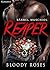 Reaper. Bloody Roses 1 (Mot...
