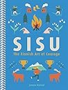 Book cover for Sisu: The Finnish Art of Courage
