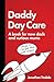 Daddy Day Care: A book for ...
