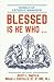 Blessed Is He Who ...: Mode...