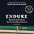 Endure Lib/E: Mind, Body, and the Curiously Elastic Limits of Human Performance