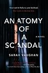 Anatomy of a Scandal