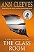 The Glass Room (Vera Stanhope #5)