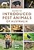 Guide to Introduced Pest Animals of Australia