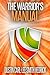 The Warrior's Manual: The A...