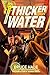 Thicker Than Water (A School for Spies Novel, 2)