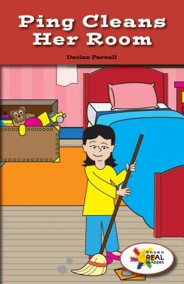 Ping Cleans Her Room (Rosen Real Readers: Social Studies Nonfiction / Fiction: Family, Community, and the World)