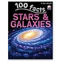 100 Facts Stars and Galaxies- Planets, Moons-Educational Projects, Fun Activities, Quizzes and More!