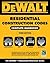 DEWALT 2018 Residential Construction Codes: Complete Handbook (DEWALT Series)