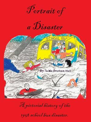 Portrait of a Disaster