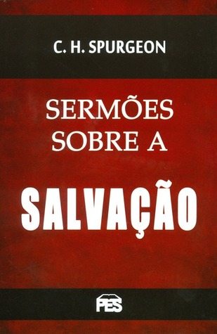Sermões Sobre a Salvação
