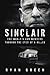 Sinclair: The World's End Murders through the Eyes of a Killer (True Crime)
