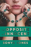 The Opposite of Innocent