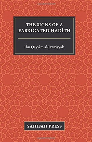 The Signs of a Fabricated Hadith (Paperback)