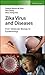 Zika Virus and Diseases: From Molecular Biology to Epidemiology