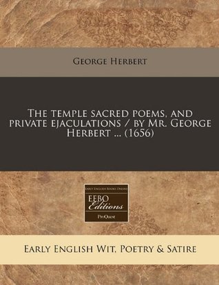The temple sacred poems, and private ejaculations