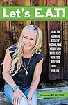 Let's E.A.T!: Bre...