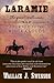 Laramie Journey to the White Clouds (Thorndike Press Large Print Western)