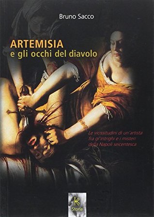 Artemisia e gli occhi del diavolo (Kairòs Storia Vol. 6) (Italian Edition)