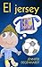 El Jersey (Spanish Edition)