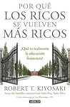 Por qué los ricos...