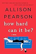 How Hard Can It Be? (Kate Reddy, #2)