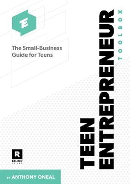 Teen Entrepreneur Toolbox: The Small-Business Guide for Teens