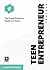 Teen Entrepreneur Toolbox by Anthony Oneal