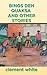 Bings Deh Quaksa and Other Stories by Clement White