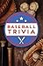 Baseball Trivia
