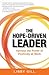 The Hope-Driven Leader