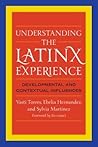 Understanding the Latinx Experience by Sylvia Martinez