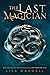The Last Magician (The Last...