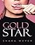 Gold Star by Shara Meyer Gold Star by Shara Meyer