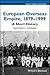 European Overseas Empire, 1879 - 1999: A Short History (Wiley Short Histories)