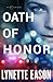 Oath of Honor (Blue Justice, #1)