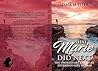 What Marie Did Next by Donna Riseborough