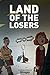 Land of the Losers