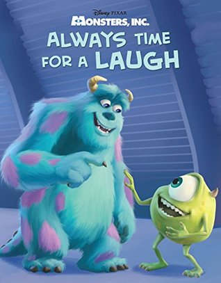 Monsters Inc.: Always Time for a Laugh (Disney Storybook (eBook))