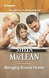 Bringing Emma Home (Harlequin Super Romance) Bringing Emma Home (Harlequin Super Romance)