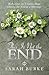 This Is Not the End by Sarah Burke