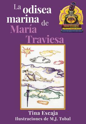 La odisea marina de Maria Traviesa
