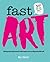Fast Art by Bev Speight