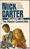 The Mayan Connection by Nick Carter