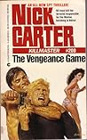 The Vengeance Game by Nick Carter
