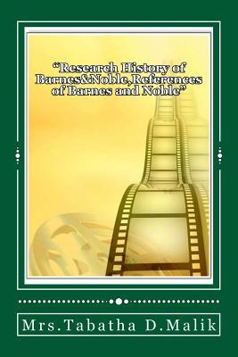 Research History of Barnes&noble, References of Barnes and Noble: History of Barnes& Noble