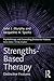 Strengths-based Therapy (Psychotherapy and Counselling Distinctive Features)