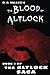 The Blood of Altlock (The A...
