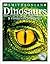 Dinosaurs: A Visual Encyclo...